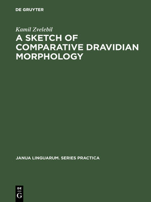 cover image of A Sketch of Comparative Dravidian Morphology